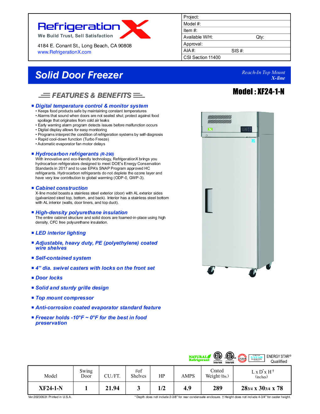 RefrigerationX XF24-1-N Reach-In Freezer