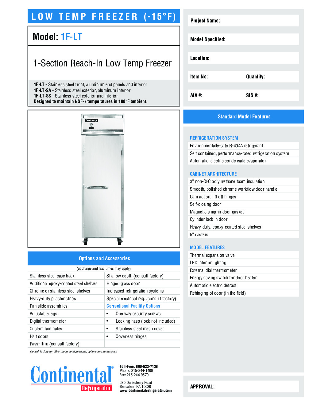Continental Refrigerator 1F-LT-SS Reach-In Low Temperature Freezer