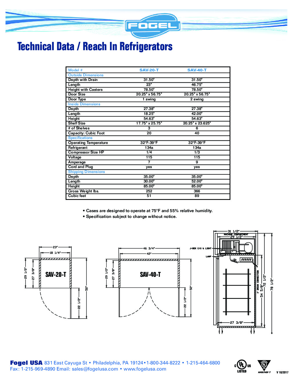 Fogel USA SAV-40-T Reach-In Refrigerator
