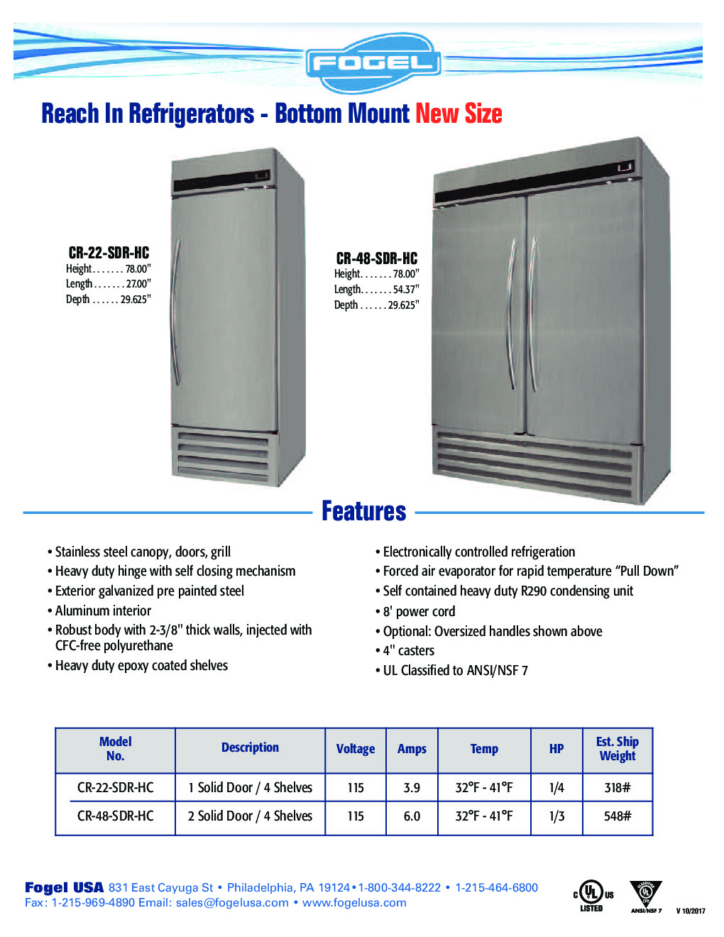 Fogel USA CR-22-SDR-HC Reach-In Refrigerator