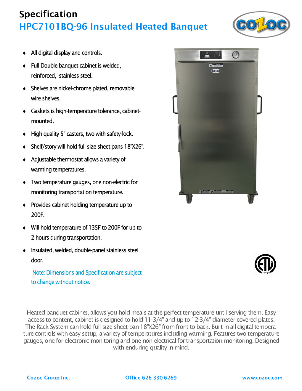 Cozoc HPC7101BQ-96 Half-Height Heated Holding Proofing Cabinet