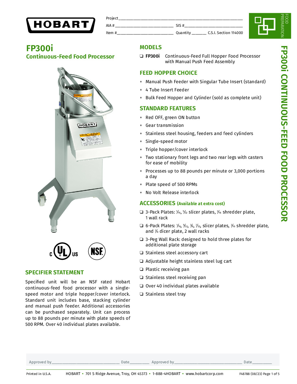 Hobart FP300I-1 Floor Model Continuous Feed Food Processor, 88 lb/minute Capacity , 1 hp, 208-240/50-60/3-ph