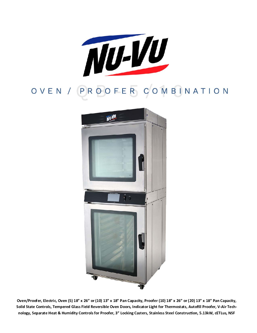 NU-VU QBT-5/10 Electric Convection Oven / Proofer with Touch Screen Controls
