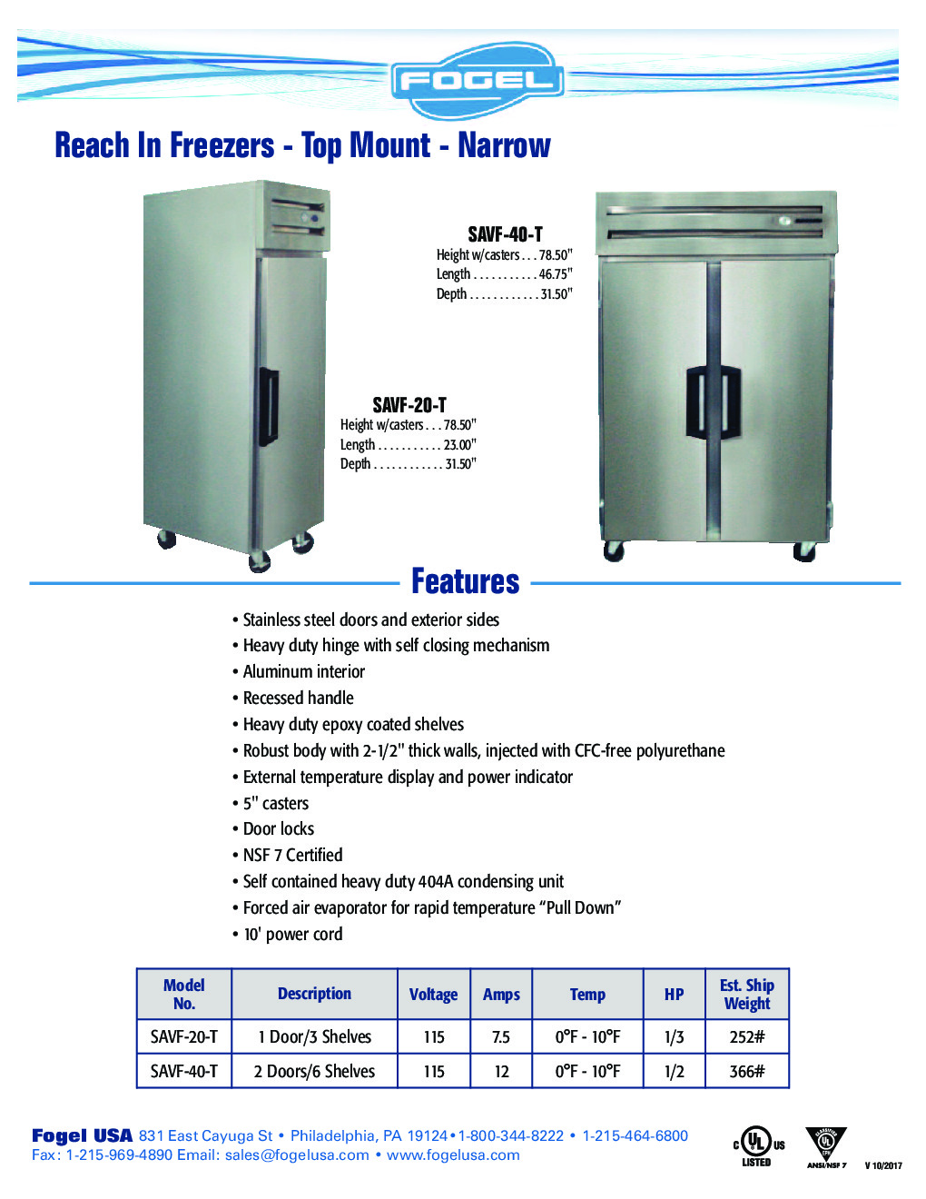 Fogel USA SAVF-40-T Reach-In Freezer