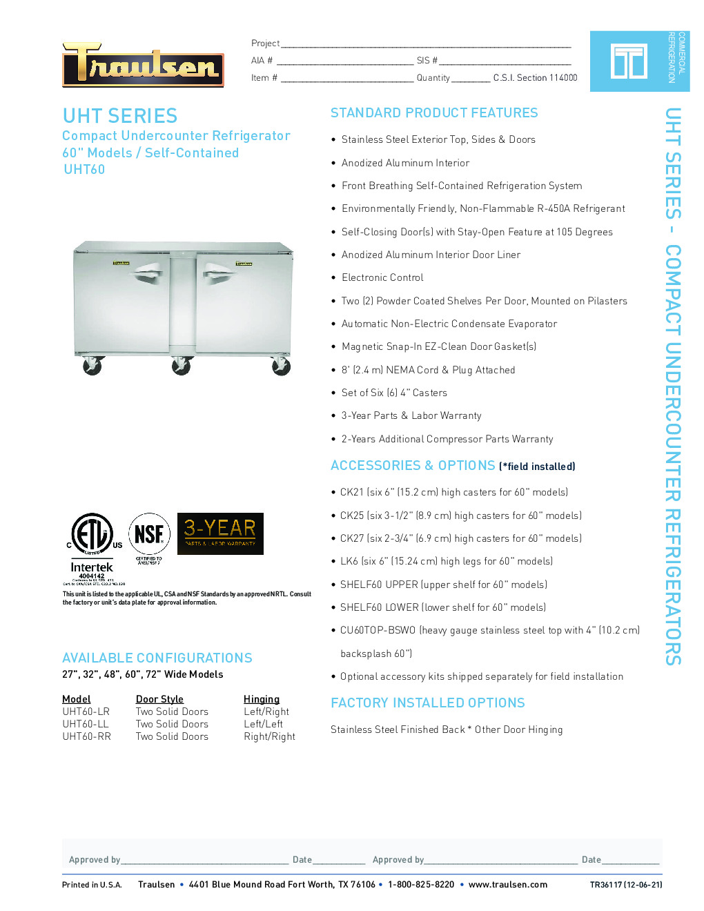 Traulsen UHT60-LR Reach-In Undercounter Refrigerator