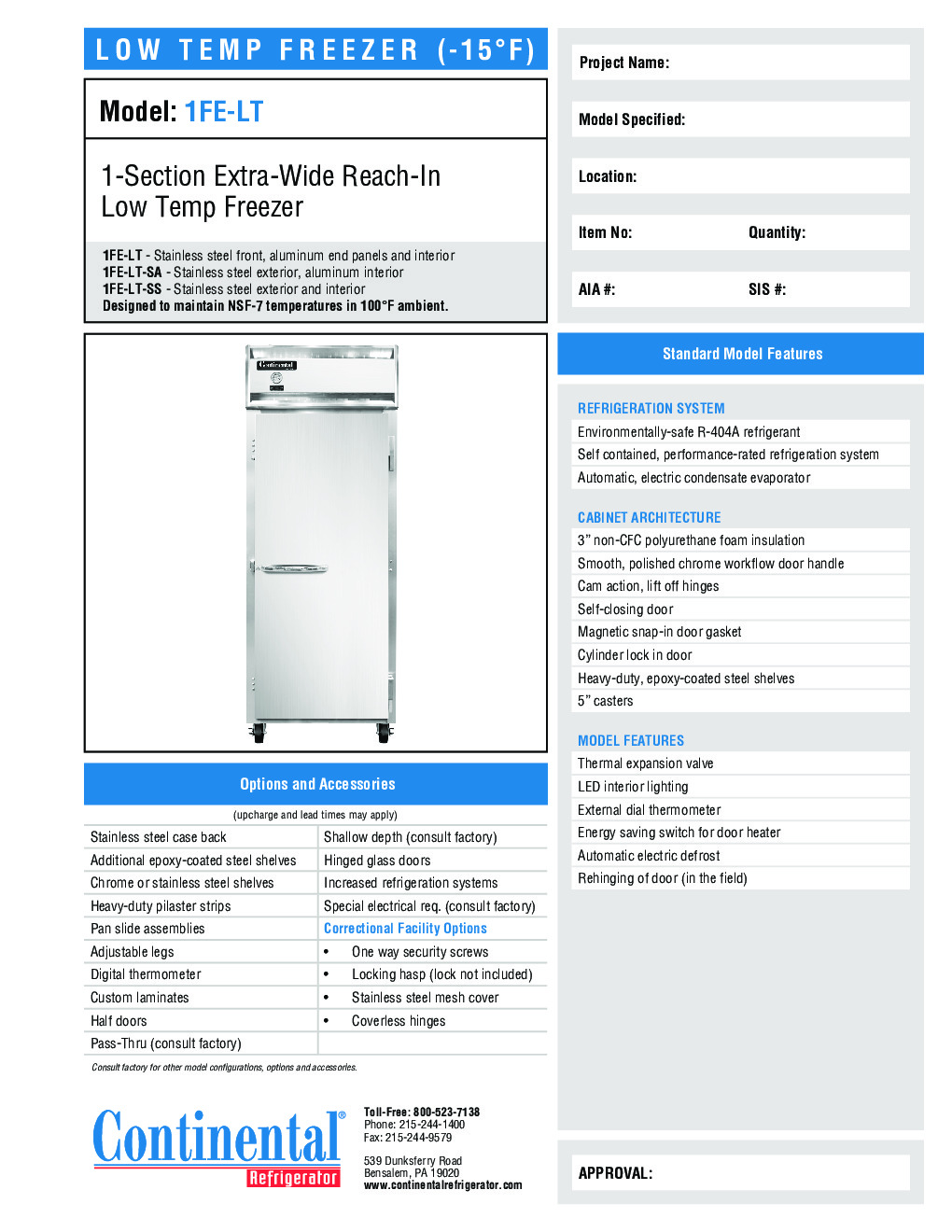 Continental Refrigerator 1FE-LT Reach-In Low Temperature Freezer