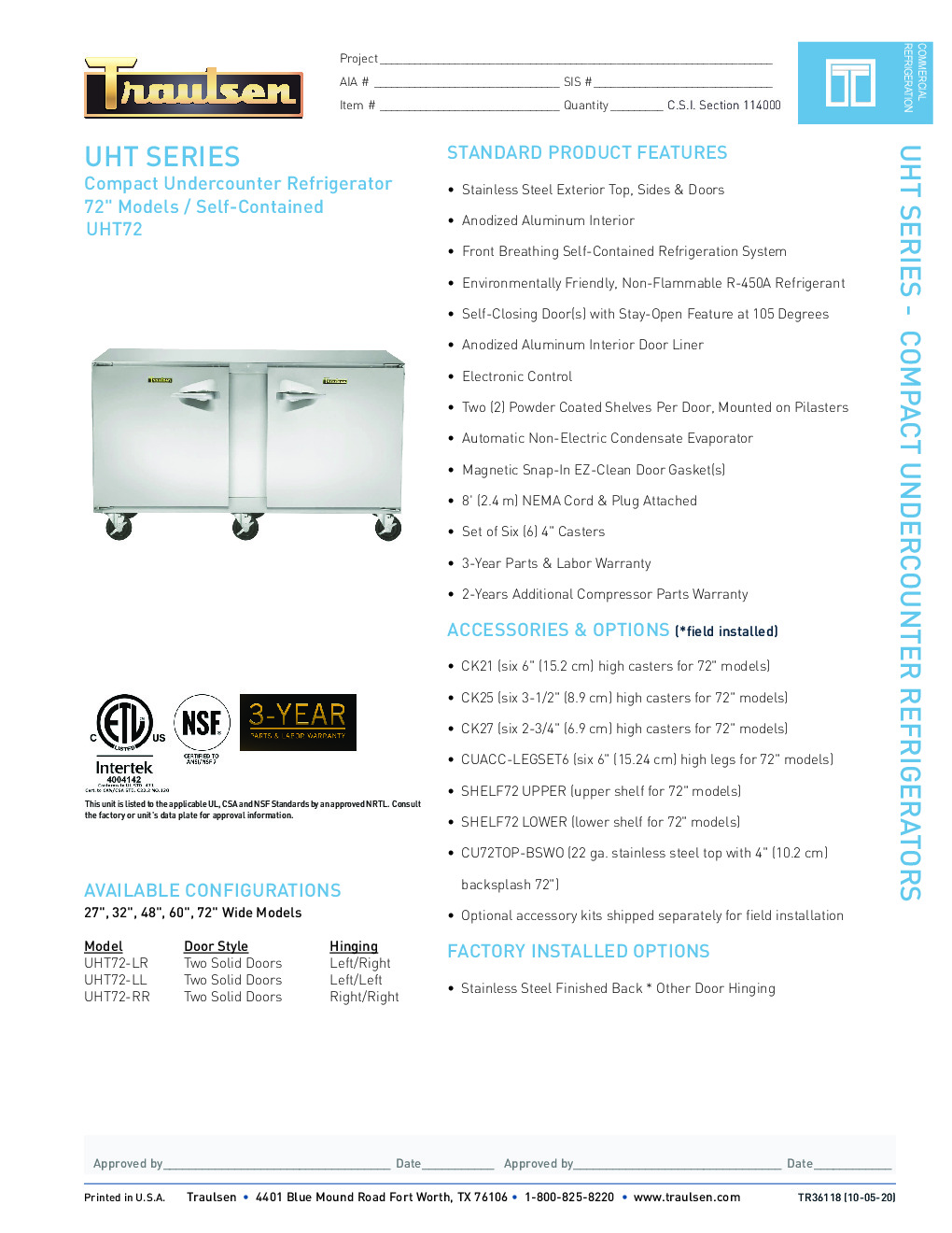 Traulsen UHT72-RR-SB Reach-In Undercounter Refrigerator