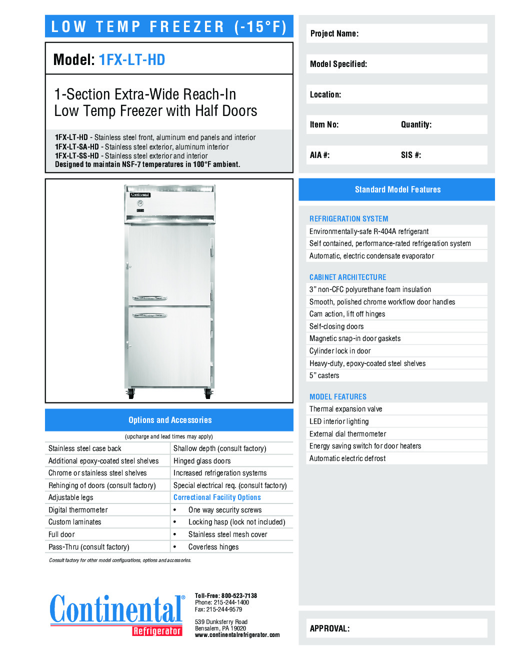 Continental Refrigerator 1FX-LT-HD Reach-In Low Temperature Freezer