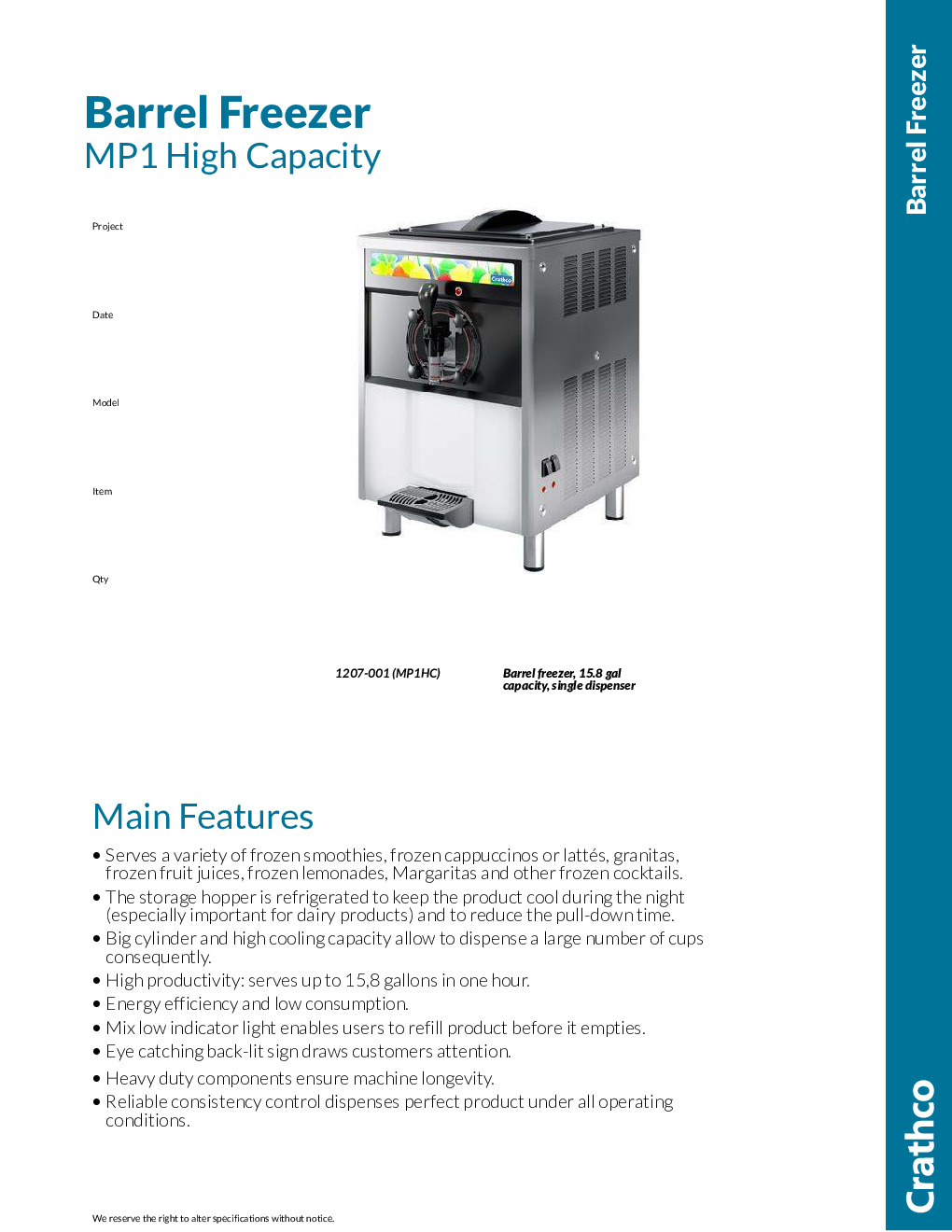 Crathco ® Mp1Hc Large Capacity Barrel Freezer Frozen Beverage Dispenser, Air Cooled