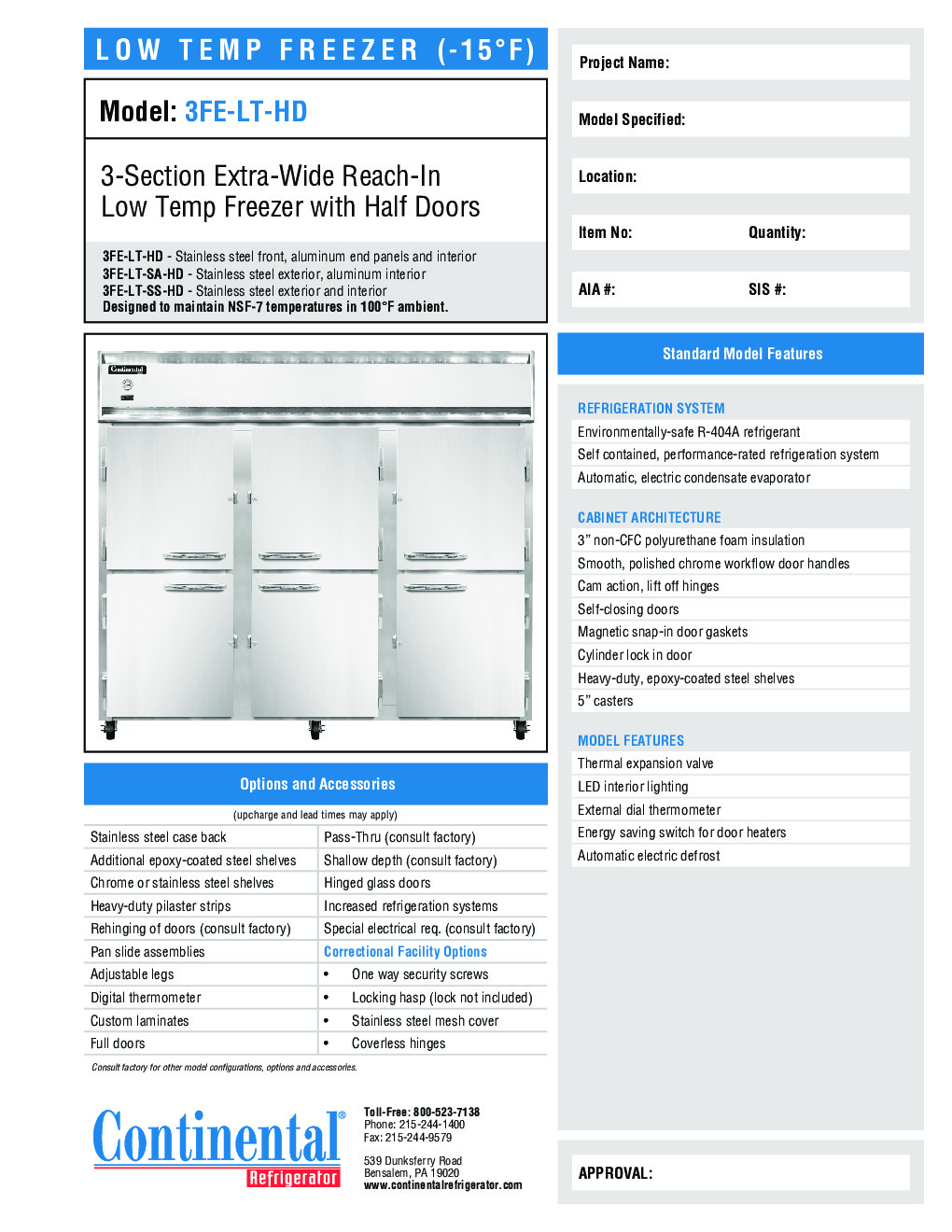 Continental Refrigerator 3FE-LT-SS-HD Reach-In Low Temperature Freezer