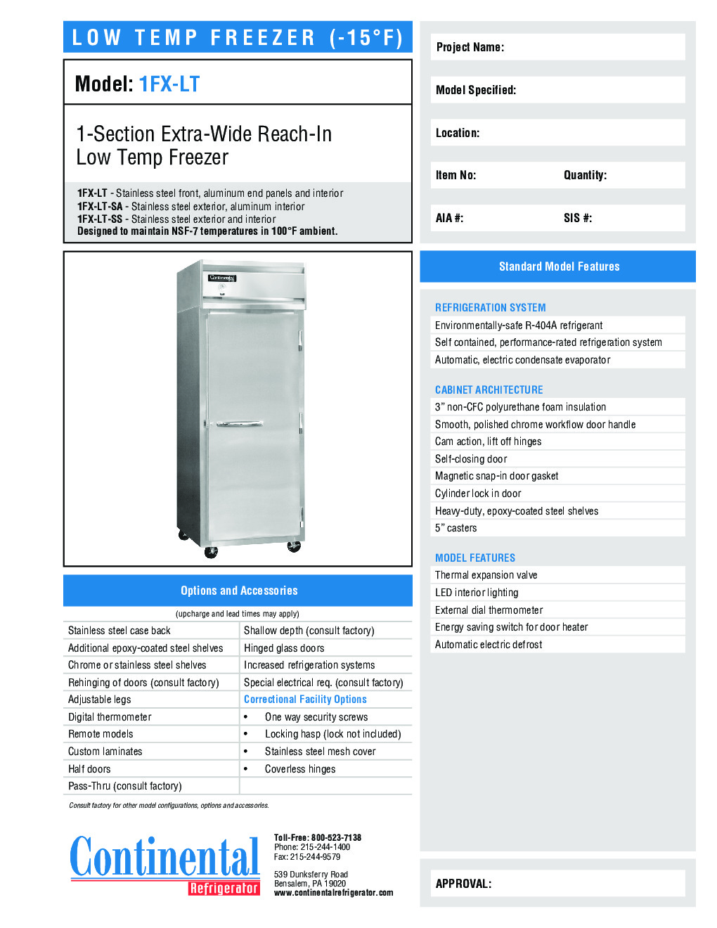 Continental Refrigerator 1FX-LT-SA Reach-In Low Temperature Freezer
