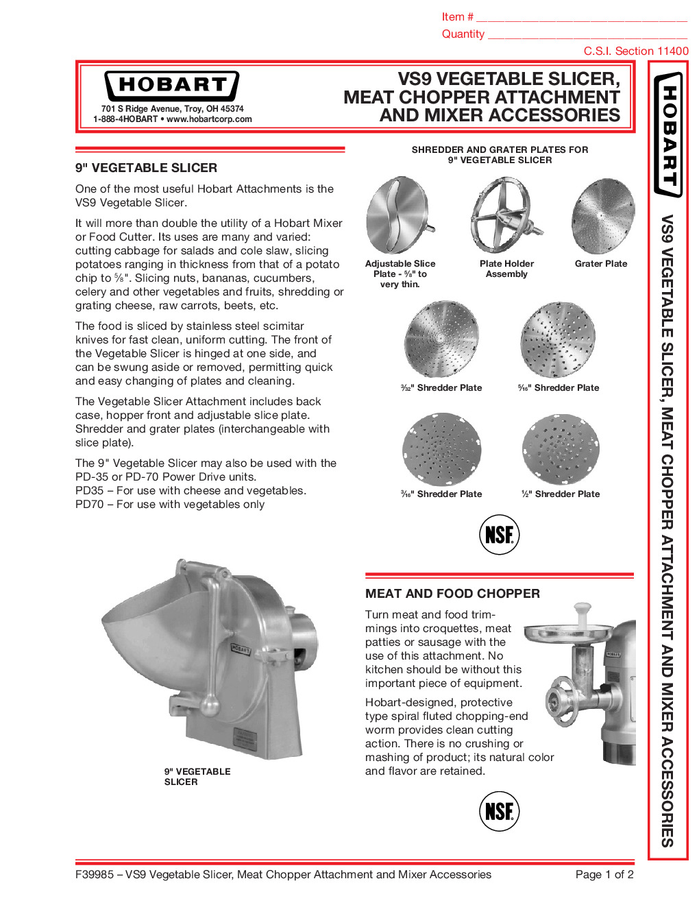 Hobart VS9-13 Vegetable Cutter Attachment, 9” Vegetable Slicer for #12 Attachment Hub; Includes Back Case & Hopper Front Only 