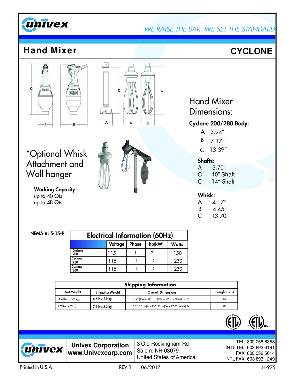 Univex CYCLONE360-PK1 Hand Immersion Mixer