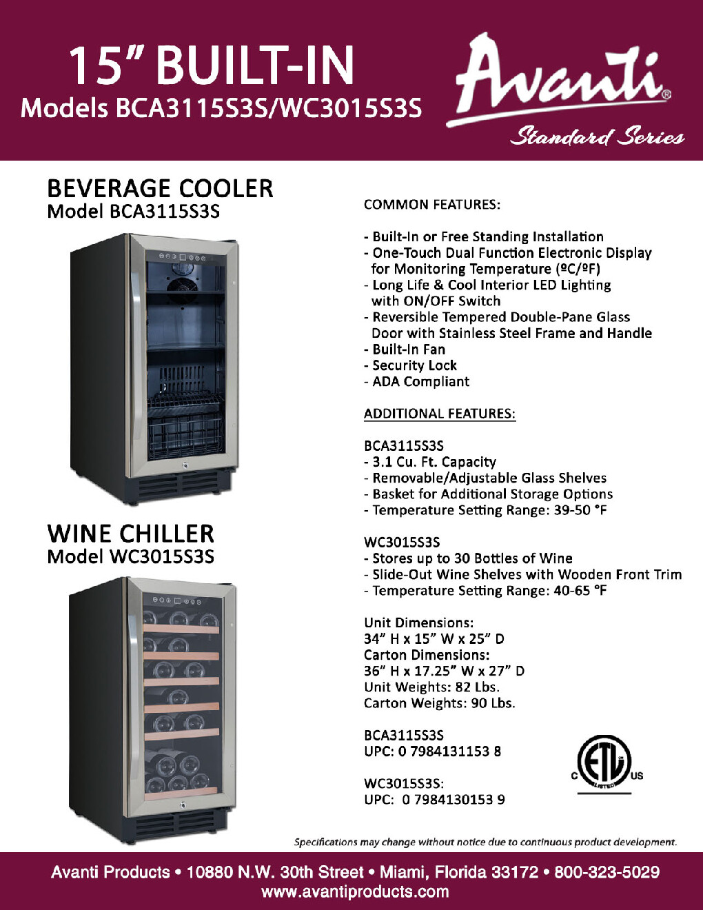 Avanti BCA3115S3S Merchandiser Refrigerator