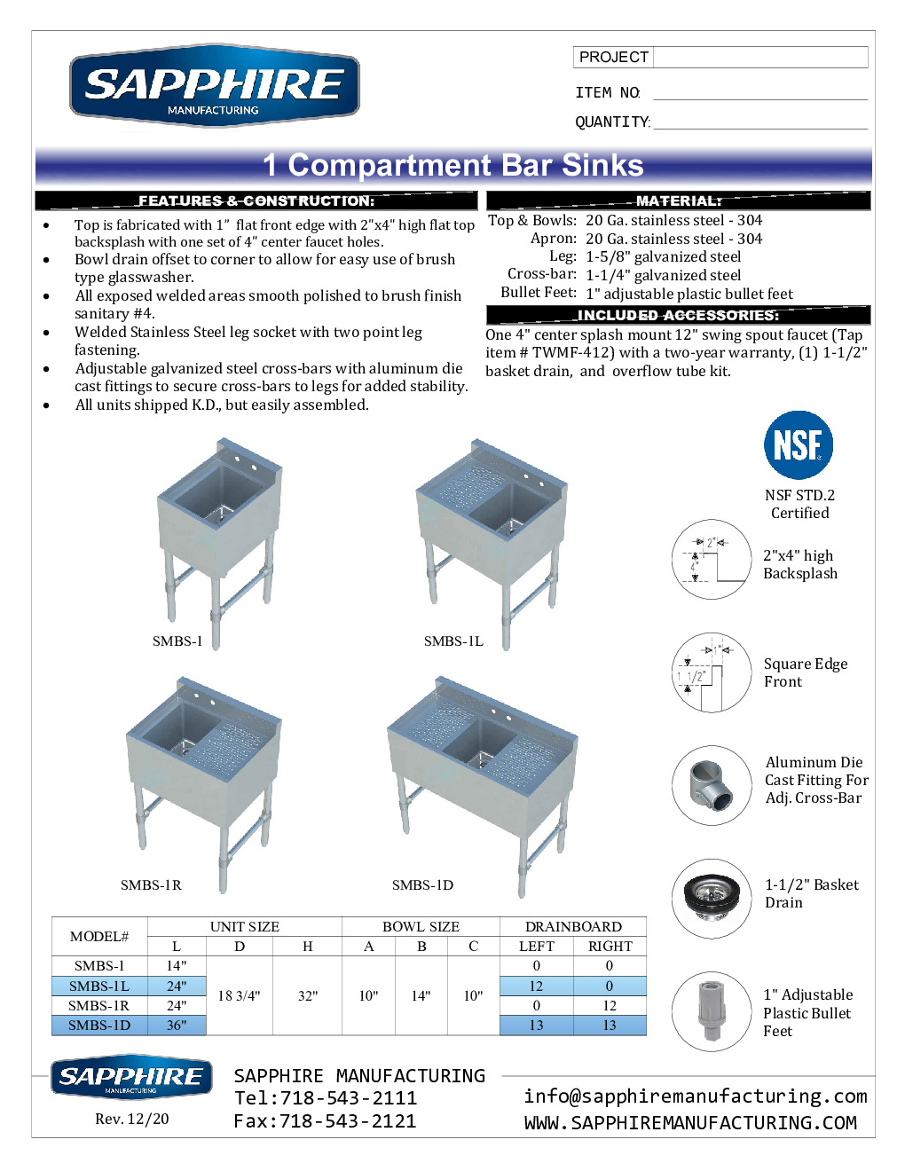 Sapphire Manufacturing SMBS-1R Underbar Sink Units