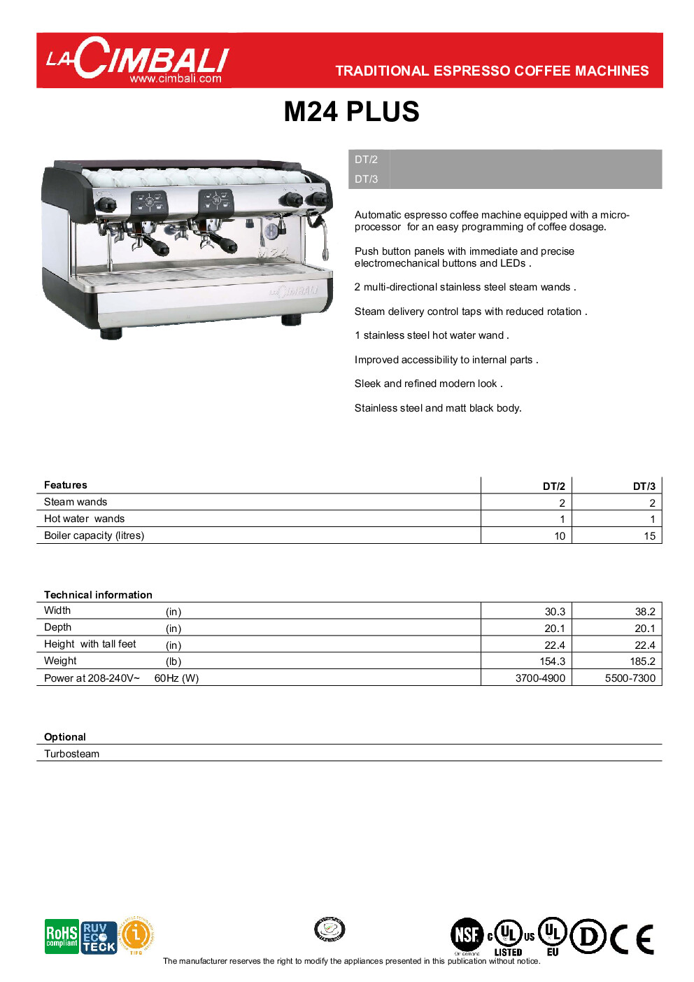 Cimbali M24 PLUS DT/3 Espresso Cappuccino Machine