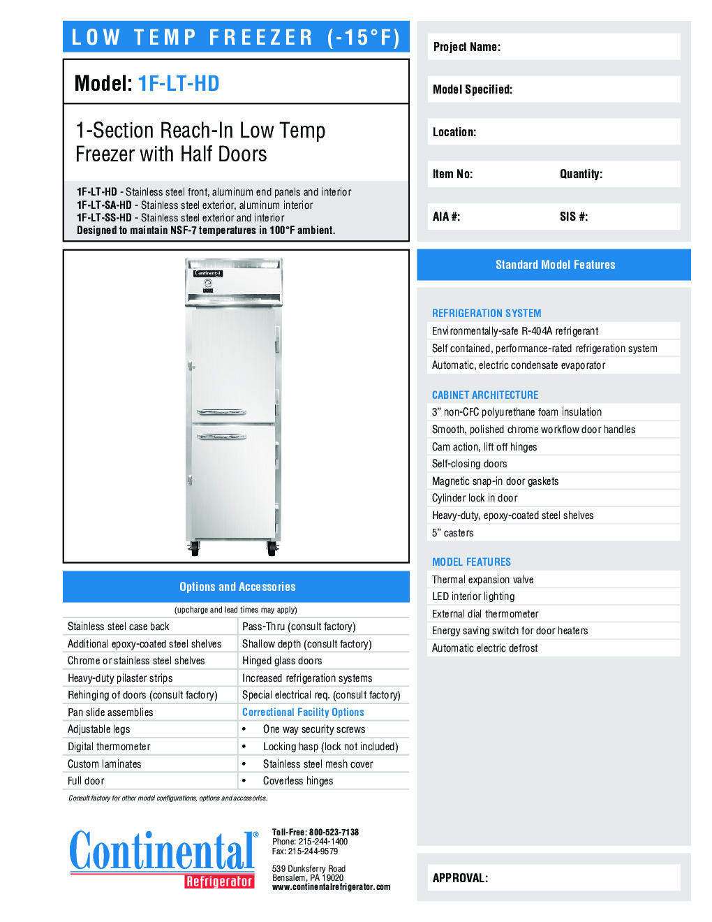 Continental Refrigerator 1F-LT-SS-HD Reach-In Low Temperature Freezer