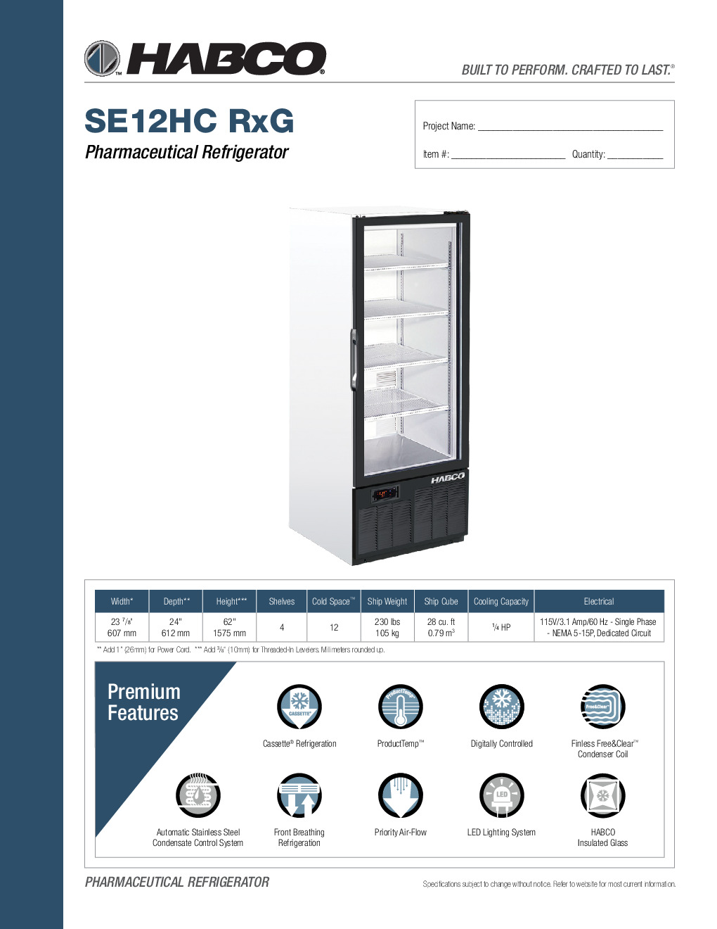 HABCO SE12HCRXG Medical Refrigerator