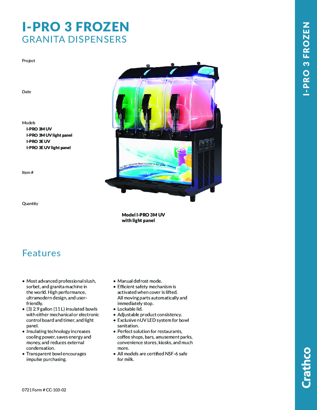 Crathco ® I-Pro 3M Frozen Granita Dispenser With Light Panel And Exclusive Nuv Led System For Bowl Sanitation
