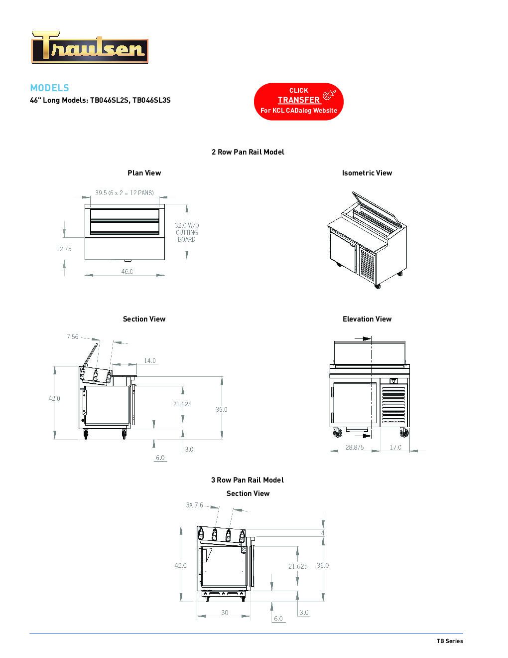 Traulsen TB046SL3S Pizza Prep Table Refrigerated Counter