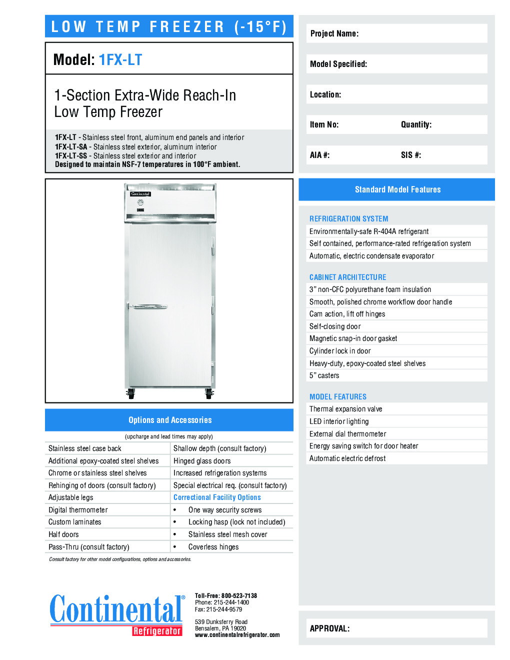 Continental Refrigerator 1FX-LT Reach-In Low Temperature Freezer