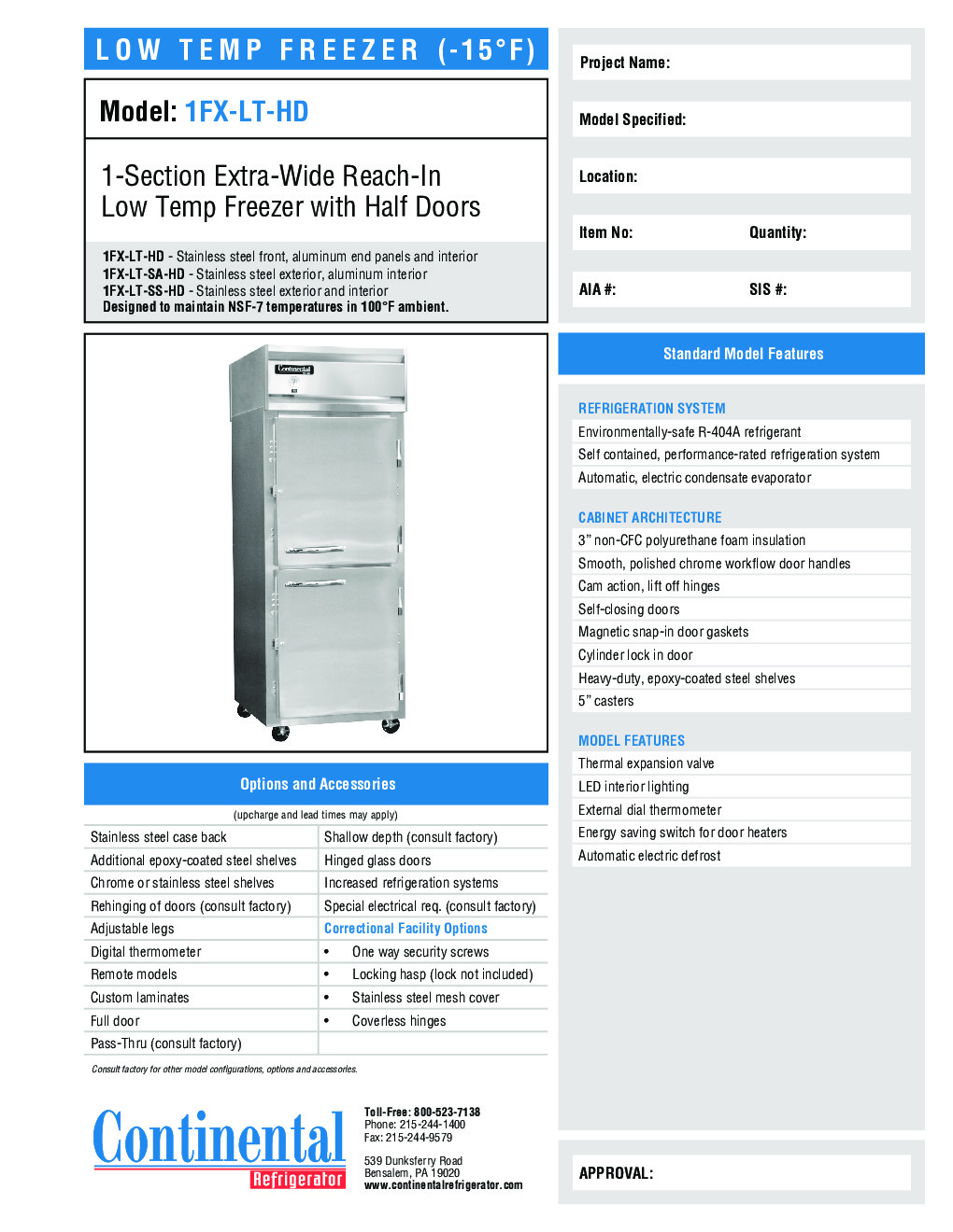 Continental Refrigerator 1FX-LT-SA-HD Reach-In Low Temperature Freezer