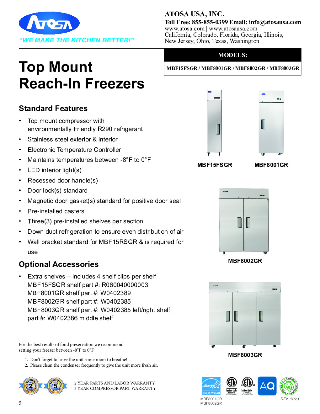Atosa USA MBF15FSGR Reach-In Freezer